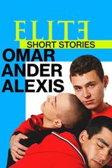 Key visual of Elite Short Stories: Omar Ander Alexis