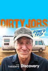 Key visual of Dirty Jobs: Rowe'd Trip