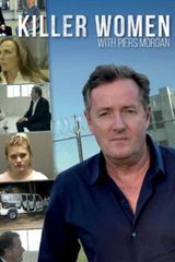 Key visual of Killer Women with Piers Morgan