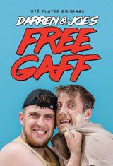 Key visual of Darren & Joe's Free Gaff