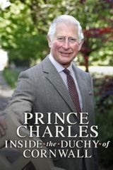 Key visual of Prince Charles: Inside the Duchy of Cornwall