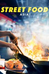 Key visual of Street Food: Asia
