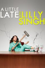 Key visual of A Little Late with Lilly Singh