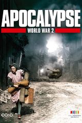 Key visual of Apocalypse: The Second World War