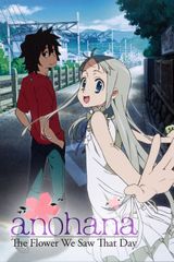 Key visual of AnoHana: The Flower We Saw That Day