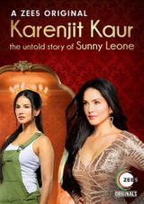 Key visual of Karenjit Kaur: The Untold Story of Sunny Leone