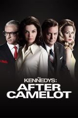 Key visual of The Kennedys: After Camelot