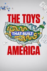 Key visual of The Toys That Built America
