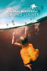 Key visual of The Real Murders of Orange County