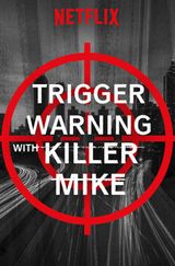 Key visual of Trigger Warning with Killer Mike