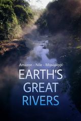 Key visual of Earth's Great Rivers