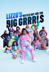 Key visual of Lizzo's Watch Out for the Big Grrrls