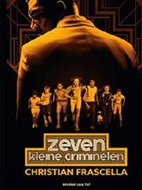Key visual of Zeven Kleine Criminelen