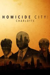 Key visual of Homicide City: Charlotte
