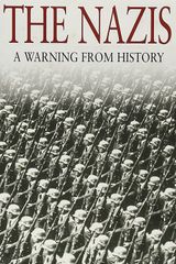 Key visual of The Nazis: A Warning from History