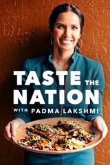 Key visual of Taste the Nation with Padma Lakshmi