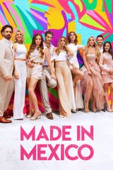 Key visual of Made in Mexico