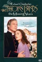 Key visual of The Thorn Birds: The Missing Years