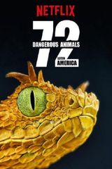 Key visual of 72 Dangerous Animals: Latin America