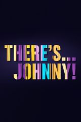 Key visual of There's... Johnny!