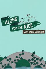 Key visual of Along for the Ride with David O'Doherty