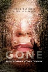 Key visual of Gone: The Forgotten Women of Ohio