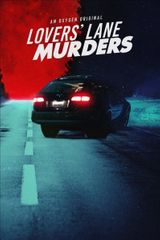 Key visual of Lovers' Lane Murders