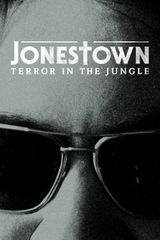 Key visual of Jonestown: Terror in the Jungle