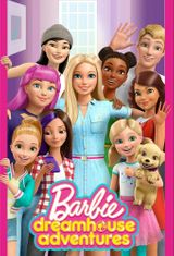 Key visual of Barbie: Dreamhouse Adventures