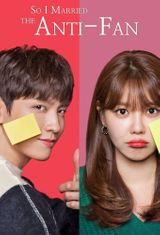 Key visual of So I Married an Anti-Fan