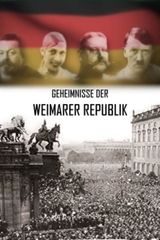 Key visual of Geheimnisse der Weimarer Republik