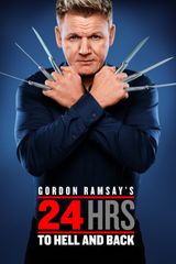 Key visual of Gordon Ramsay's 24 Hours to Hell and Back