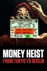Key visual of Money Heist: From Tokyo to Berlin