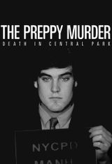 Key visual of The Preppy Murder: Death in Central Park