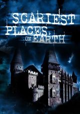 Key visual of Scariest Places on Earth