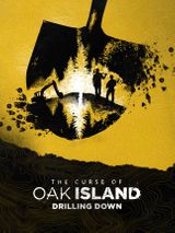 Key visual of The Curse of Oak Island: Drilling Down