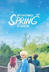 Key visual of At a Distance, Spring is Green