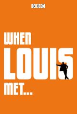 Key visual of When Louis Met...