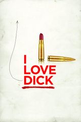 Key visual of I Love Dick