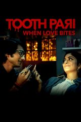 Key visual of Tooth Pari: When Love Bites
