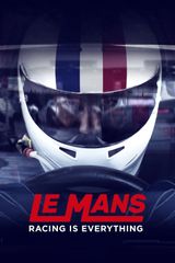 Key visual of Le Mans: Racing is Everything