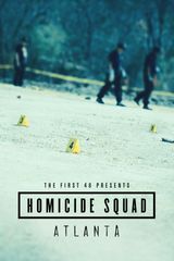 Key visual of The First 48 Presents: Homicide Squad Atlanta