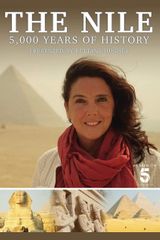 Key visual of The Nile: Egypt's Great River with Bettany Hughes