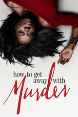 Key visual of How to Get Away with Murder