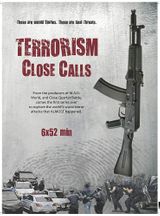 Key visual of Terrorism Close Calls