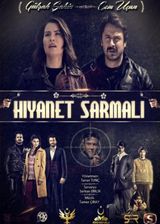 Key visual of Hıyanet Sarmalı