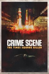 Key visual of Crime Scene: The Times Square Killer