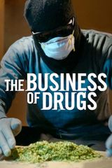 Key visual of The Business of Drugs