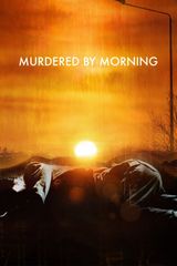 Key visual of Murdered by Morning