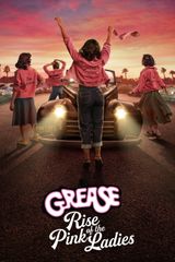 Key visual of Grease: Rise of the Pink Ladies